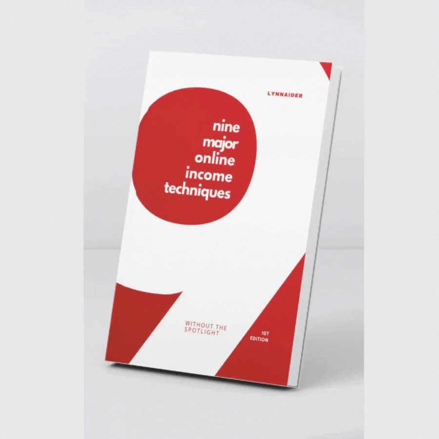 The (Big) Lynnaider Book - Nine Major Online Income Techniques