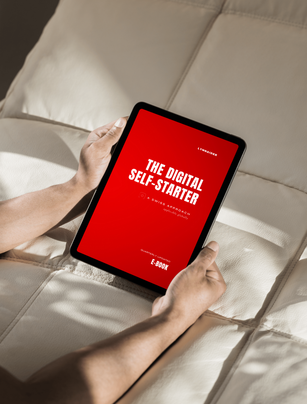 "The Digital Self-Starter" - Quarterly-updated E-book